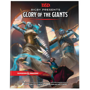 Dungeons & Dragons - Bigby Presents - Glory of the Giants