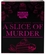 Murder Mystery Party - A Slice of Murder