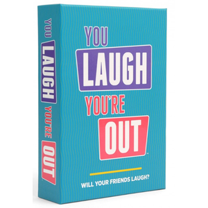 You Laugh You're Out