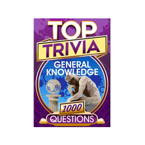 top Trivia - General Knowledge