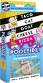 Taco Cat Goat Cheese Pizza - Poolside-card & dice games-The Games Shop