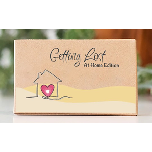 Getting Lost - At Home Edition