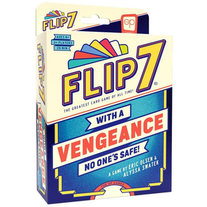 Flip 7 - With a Vengeance