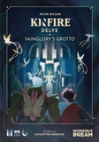 Kinfire Delve - Vainglory's Grotto-card & dice games-The Games Shop