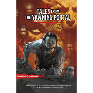 Dungeons and Dragons - 5th ed - Tales from the Yawning Portal