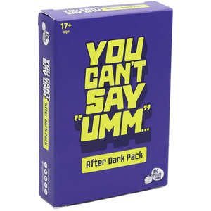 You Can't Say Umm - After Dark Expansion