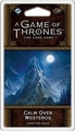 Game of Thrones -  LCG  Calm Over Westros Chapter Pack-card & dice games-The Games Shop