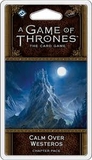 Game of Thrones -  LCG  Calm Over Westros Chapter Pack-card & dice games-The Games Shop