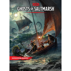 Dungeons and Dragons -  Ghosts of Saltmarsh