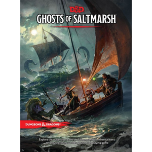 Dungeons and Dragons -  Ghosts of Saltmarsh