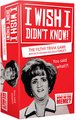 I Wish I Didn't Know -games - 17 plus-The Games Shop