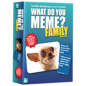 What Do You Meme - Family Edition