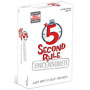5 Second Rule - Uncensored