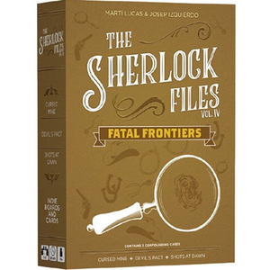 Sherlock Files - Volume IV  Fatal Frontiers