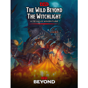 Dungeons & Dragons - The Wild Beyond the Witchlight 
