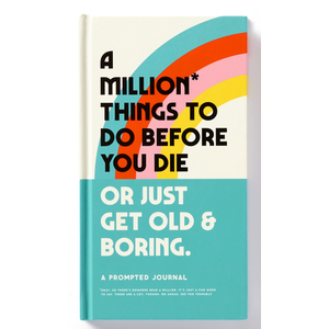 Prompted Journal -A Million Things to do Before You Die