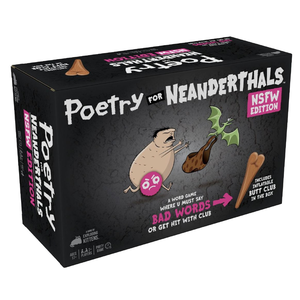 Poetry for Neanderthals - NSFW
