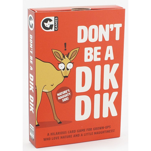 Don't be a Dik Dik