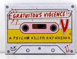 Psycho Killer - Gratuitous Violence Epansion-card & dice games-The Games Shop