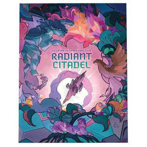 Dungeons & Dragons - Journeys through the Radiant Citadel - Alternate Art Cover