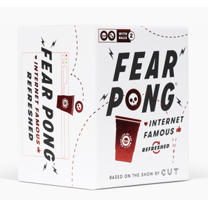 Fear Pong - Internet Famous Refreshed