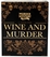 Murder Mystery party - A Taste for Wine and Murder